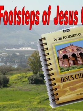 In the Footsteps of Jesus Christ